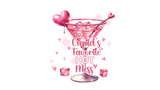 Cupid's Favorite Hot Mess PNG Digital Download Transfer