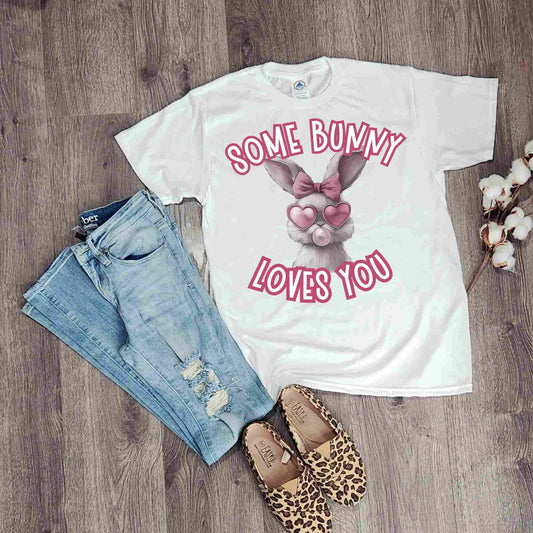 Some Bunny Loves You Easter T-Shirt